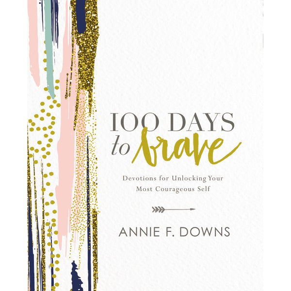 100 Days To Brave Book