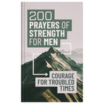 200 Prayers of Strength For Men