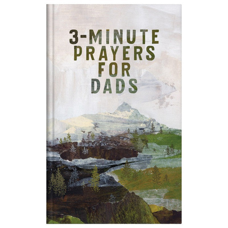 3 Minute Prayers For Dads