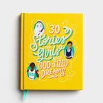 30 Stories For Girls With Godsized Dreams
