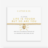 A Little | 'Life Is Tough But So Are You' Bracelet