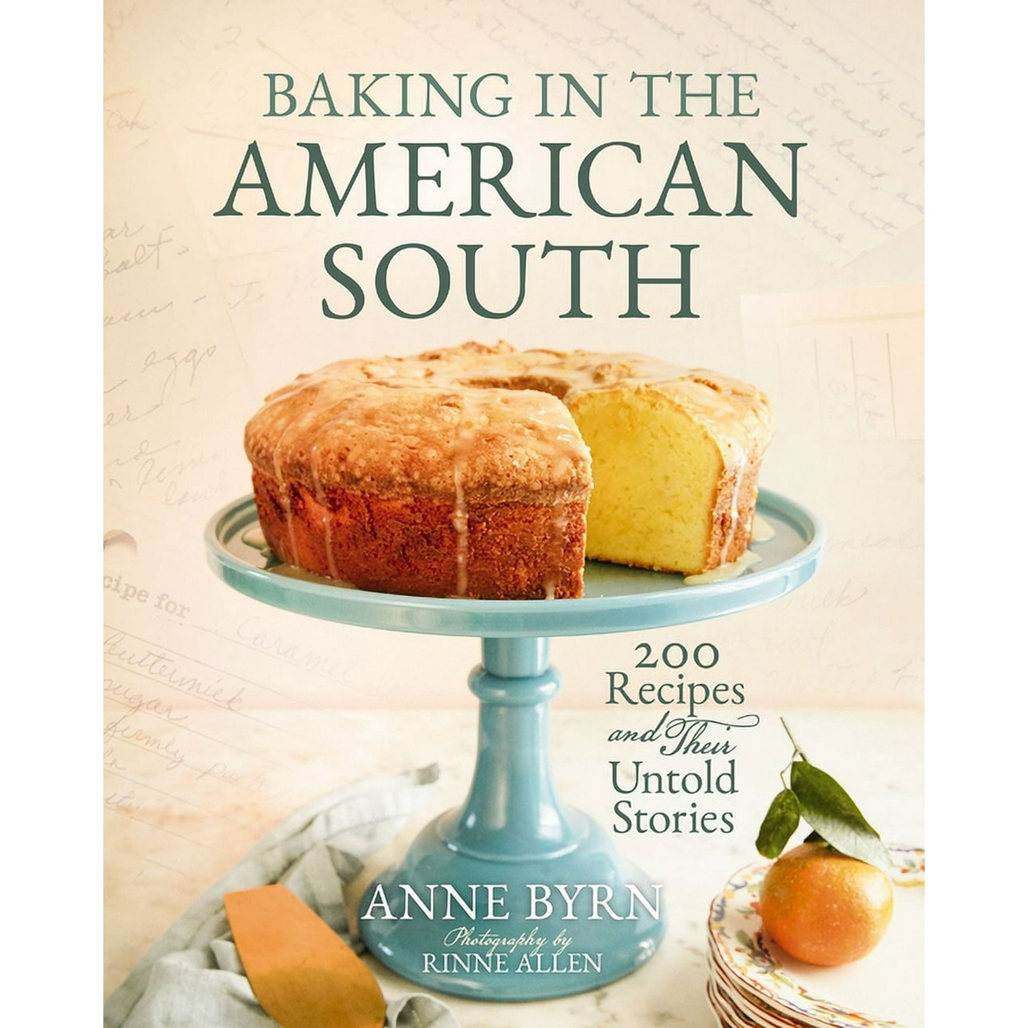 Baking In The American South Cookbook