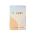 Be Mindful Prompted Journal