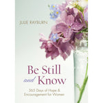 Be Still & Know