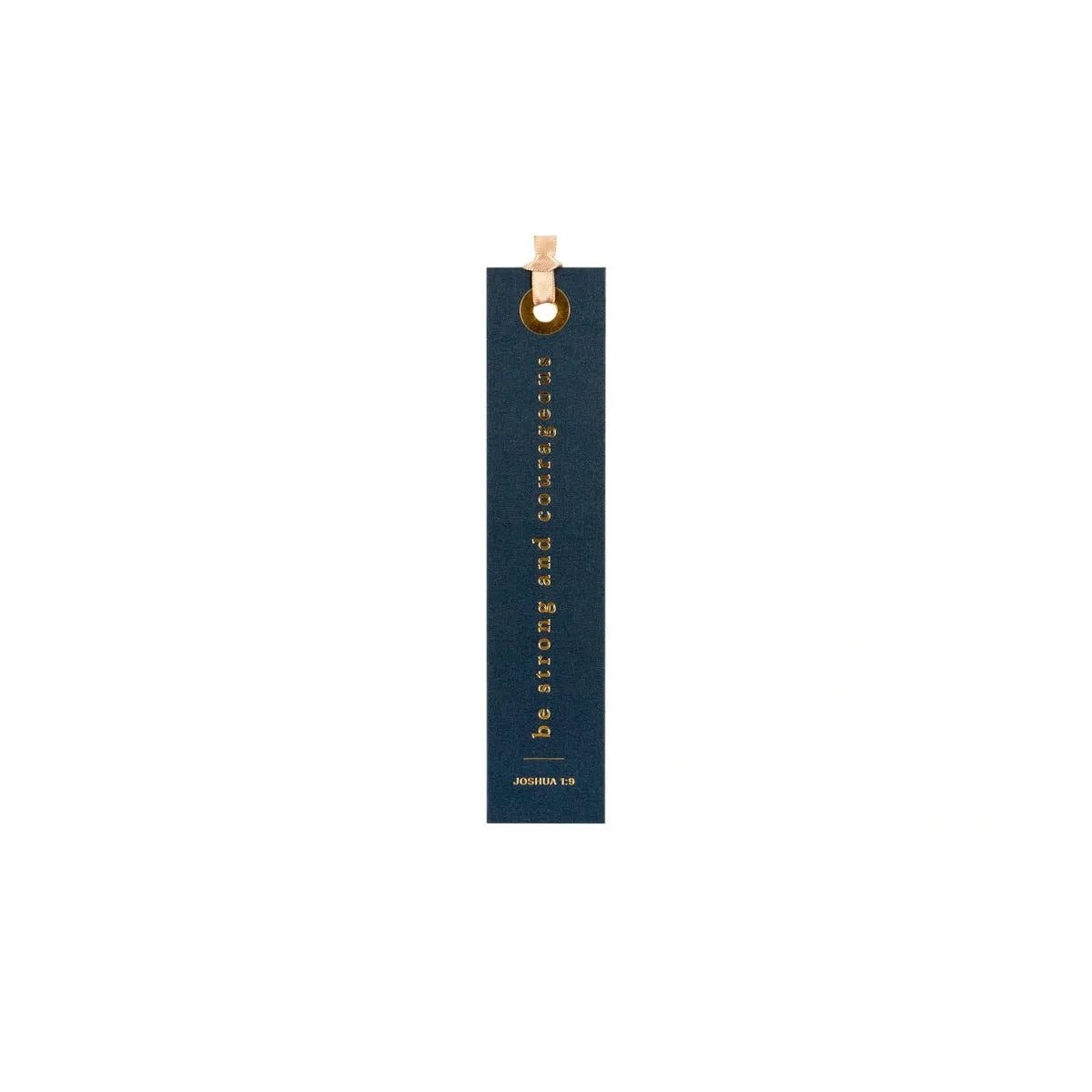 Be Strong and Courageous Bookmark