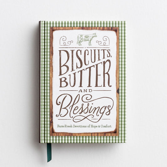 Biscuits, Butter, & Blessings Book
