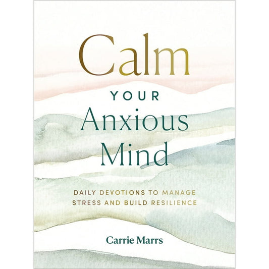 Calm Your Anxious Mind Book