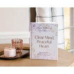 Clear Mind Peaceful Heart Book