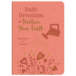 Daily Devotions to Nurture Your Faith