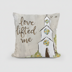 Haley's Love Lifted Me Church Square Pillow - 22x22