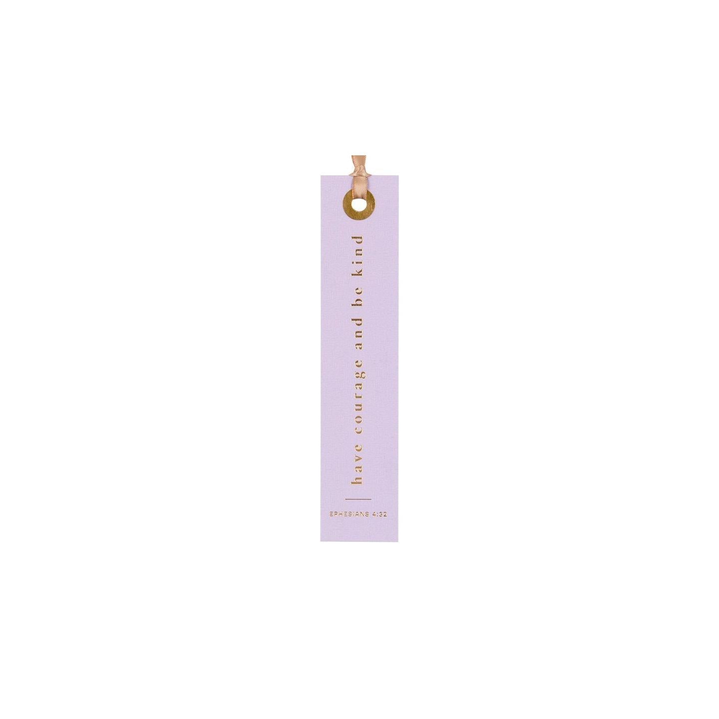Have Courage and Be Kind Bookmark