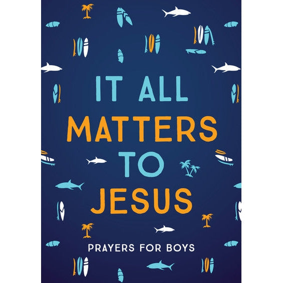 It All Matters To Jesus (Boys)