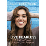 Live Fearless by Sadie Robertson