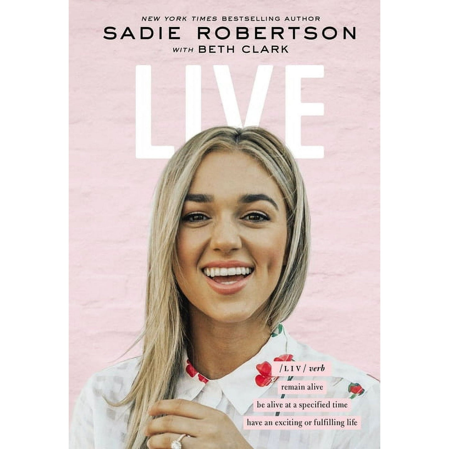 Live by Sadie Robertson