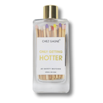 Matches in Glass Bottle- Only Getting Hotter