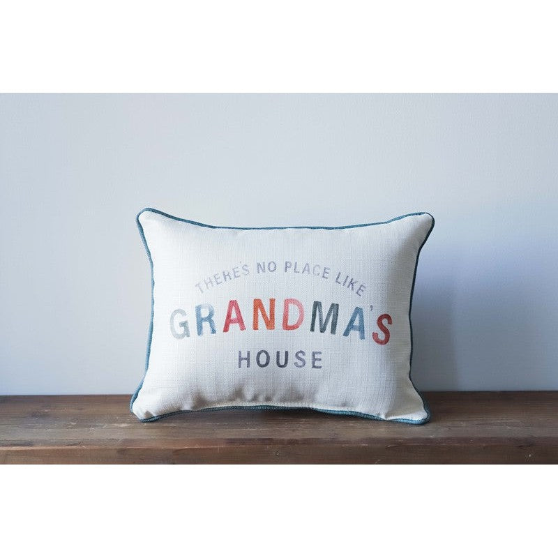 No Place Like Grandma's Pillow