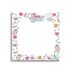 Nurse Life Notes Dry Erase - 8x8