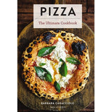 Pizza: The Ultimate Cookbook