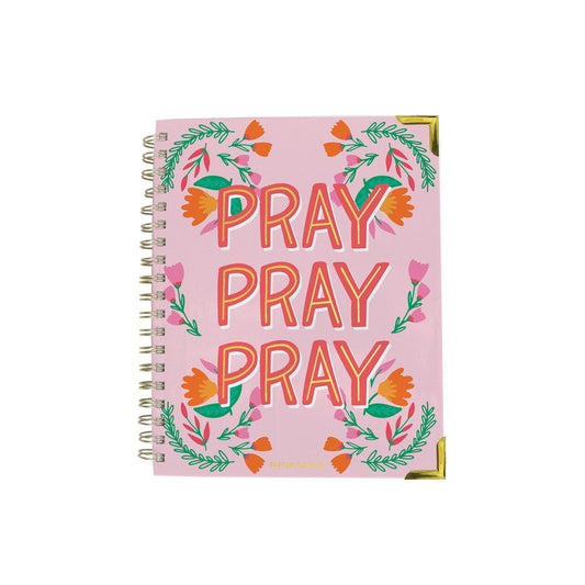 Pray, Pray, Pray Prayer Journal