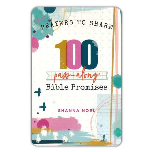 Prayers To Share: 100 Bible Promises