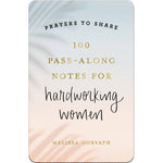 Prayers To Share: For Hardworking Women