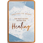 Prayers To Share: Notes for Healing