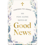 Prayers To Share: Notes of Good News