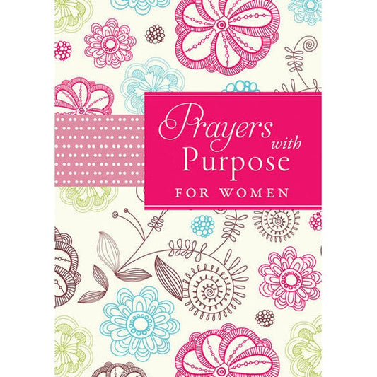 Prayers With Purpose For Women