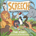 Screech Trouble At Kindness Zoo Book