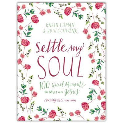 Settle My Soul Devotional