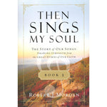 Then Sings My Soul Book 3