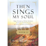 Then Sings My Soul Book 3
