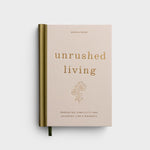 Unrushed Living